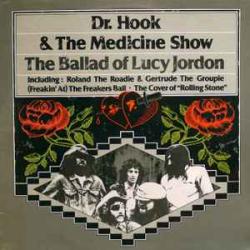 DR.HOOK AND THE MEDICINE SHOW BALLAD OF LUCY JORDON Виниловая пластинка DR.HOOK AND THE MEDICINE SHOW BALLAD OF LUCY JORDON Виниловая пластинка