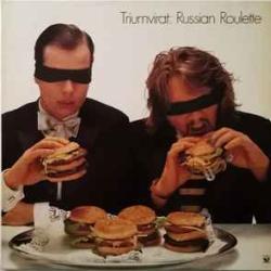 TRIUMVIRAT RUSSIAN ROULETTE Виниловая пластинка 