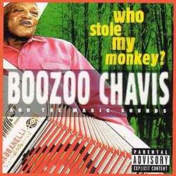 BOOZOO CHAVIS AND THE MAGIC SOUNDS WHO STOLE MY MONKEY? Фирменный CD BOOZOO CHAVIS AND THE MAGIC SOUNDS WHO STOLE MY MONKEY? Фирменный CD