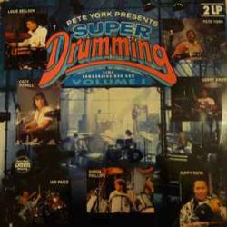 PETE YORK Super Drumming Volume 1 Виниловая пластинка PETE YORK Super Drumming Volume 1 Виниловая пластинка