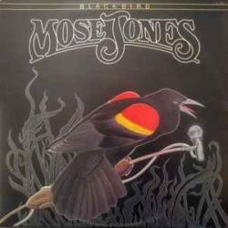 BLACKBIRD MOSE JONES Виниловая пластинка 