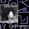 OPALESCENCE