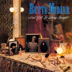 BETTE MIDLER MUD WILL BE FLUNG TONIGHT! Виниловая пластинка BETTE MIDLER MUD WILL BE FLUNG TONIGHT! Виниловая пластинка