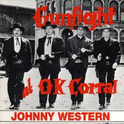 JOHNNY WESTERN Gunfight At O.K. Corral Фирменный CD JOHNNY WESTERN Gunfight At O.K. Corral Фирменный CD