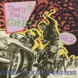 VARIOUS That'll Flat ... Git It! Vol. 2 Rockabilly From The Vaults Of US Decca Records Фирменный CD 