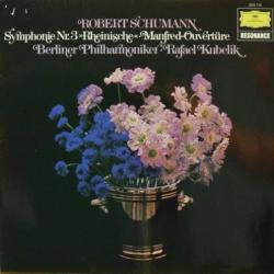 SCHUMANN Symphonie Nr. 3 »Rheinische« · Manfred-Overtüre Виниловая пластинка 