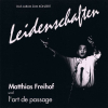 Leidenschaften - Das Album Zum Konzert