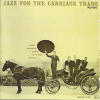 Jazz For The Carriage Trade