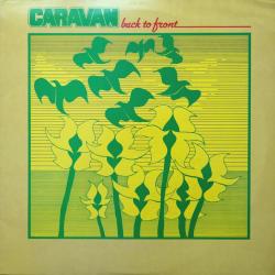 CARAVAN BACK TO FRONT Виниловая пластинка 