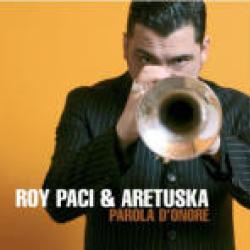 ROY PACI & ARETUSKA Parola D'Onore Фирменный CD ROY PACI & ARETUSKA Parola D'Onore Фирменный CD