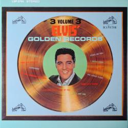ELVIS PRESLEY ELVIS' GOLDEN RECORDS, VOL. 3 Виниловая пластинка 