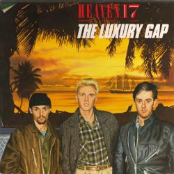 HEAVEN 17 THE LUXURY GAP Виниловая пластинка 