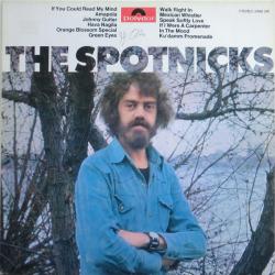 SPOTNICKS THE SPOTNICKS Виниловая пластинка 