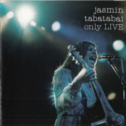 Jasmin Tabatabai Only Live Фирменный CD Jasmin Tabatabai Only Live Фирменный CD