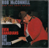 Even Canadians Get The Blues