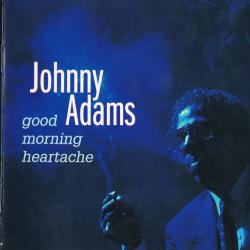 JOHNNY ADAMS Good Morning Heartache Фирменный CD 