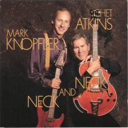 CHET ATKINS MARK KNOPFLER NECK AND NECK Фирменный CD CHET ATKINS MARK KNOPFLER NECK AND NECK Фирменный CD