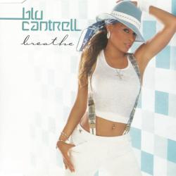 Blu Cantrell Breathe Фирменный CD Blu Cantrell Breathe Фирменный CD