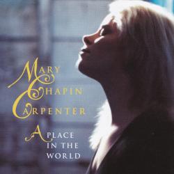 Mary Chapin Carpenter A Place In The World Фирменный CD Mary Chapin Carpenter A Place In The World Фирменный CD