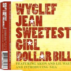 Wyclef Jean Featuring Akon And Lil Wayne Sweetest Girl (Dollar Bill) Фирменный CD 
