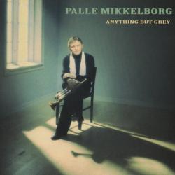 Palle Mikkelborg Anything But Grey Фирменный CD 