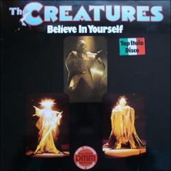 The Creatures Believe In Yourself Виниловая пластинка 