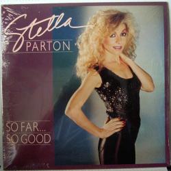 Stella Parton SO FAR...SO GOOD Виниловая пластинка 