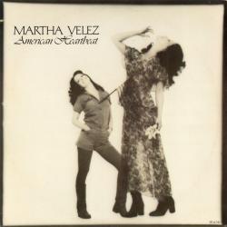 MARTHA VELEZ AMERICAN HEARTBEAT Виниловая пластинка 