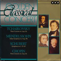 TCHAIKOVSKY   MENDELSSOHN   SCHUBERT   CHOPIN Piano Concerto No.1, Italian Symphony No.4, Symphony No.2, Piano Concerto No.2 Виниловая пластинка 