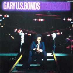 GARY U.S. BONDS DEDICATION Виниловая пластинка 