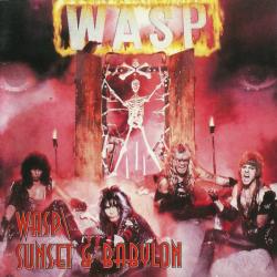 WASP WASP \ Sunset & Babylon Фирменный CD 