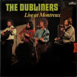 DUBLINERS LIVE AT MONTREUX Виниловая пластинка 