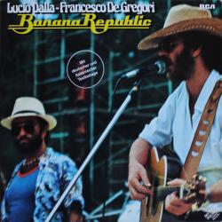 LUCIO DALLA   FRANCESCO DE GREGORI BANANA REPUBLIC Виниловая пластинка 