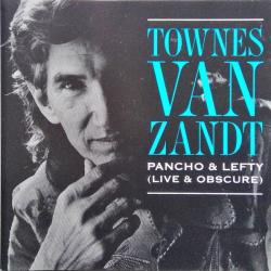 TOWNES VAN ZANDT Pancho & Lefty (Live & Obscure) Фирменный CD 