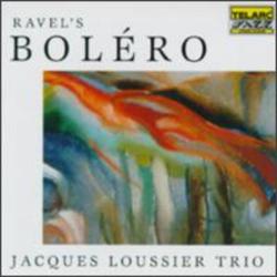 JACQUES LOUSSIER TRIO Ravel's Bolero Фирменный CD 