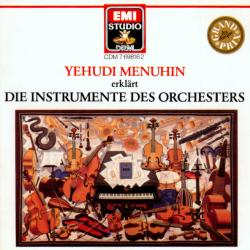 YEHUDI MENUHIN Erklärt Die Instrumente Des Orchesters Фирменный CD 