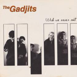 The Gadjits Wish We Never Met Фирменный CD 