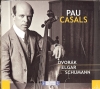 Pablo Casals Interpreta Dvorák, Elgar E Schumann