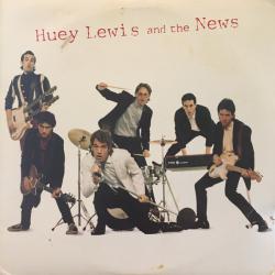 HUEY LEWIS AND THE NEWS HUEY LEWIS AND THE NEWS Виниловая пластинка 