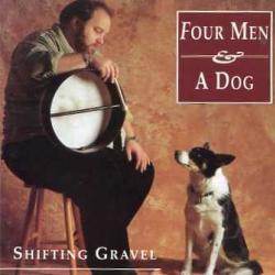 Four Men & A Dog Shifting Gravel Фирменный CD 