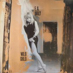 E.G. DAILY WILD CHILD Виниловая пластинка 