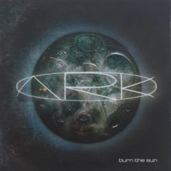 ARK BURN THE SUN Фирменный CD 