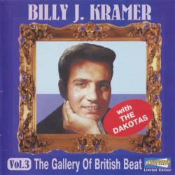 BILLY J. KRAMER & THE DAKOTAS The Gallery Of British Beat Vol.3 Фирменный CD 