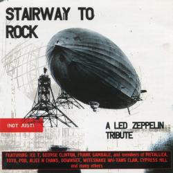VARIOUS Stairway To Rock: (Not Just) A Led Zeppelin Tribute Фирменный CD VARIOUS Stairway To Rock: (Not Just) A Led Zeppelin Tribute Фирменный CD