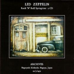 LED ZEPPELIN Rock 'N' Roll Springtime. Archives. Nagoyashi Kokaido, Nagoya, Japan 10/5/1972 Фирменный CD LED ZEPPELIN Rock 'N' Roll Springtime. Archives. Nagoyashi Kokaido, Nagoya, Japan 10/5/1972 Фирменный CD