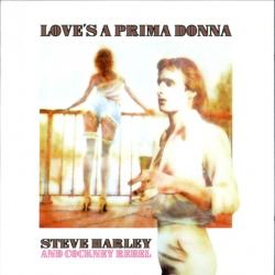 STEVE HARLEY AND COCKNEY REBEL LOVE'S A PRIMA DONNA Фирменный CD 