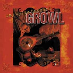 Ray Wylie Hubbard Growl Фирменный CD 