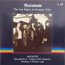 RAINBOW THE LAST NIGHTS IN GERMANY VOL. 1 Фирменный CD 