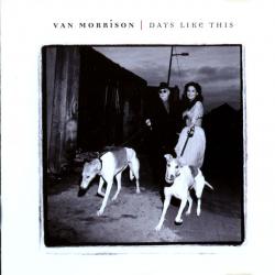 VAN MORRISON Days Like This Фирменный CD 
