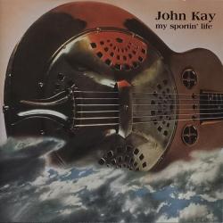 John Kay MY SPORTIN' LIFE Фирменный CD 